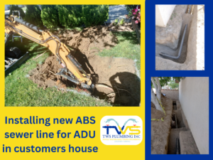 ABS sewer line installed for Antelope Valley customer with for new additional dwelling unit.